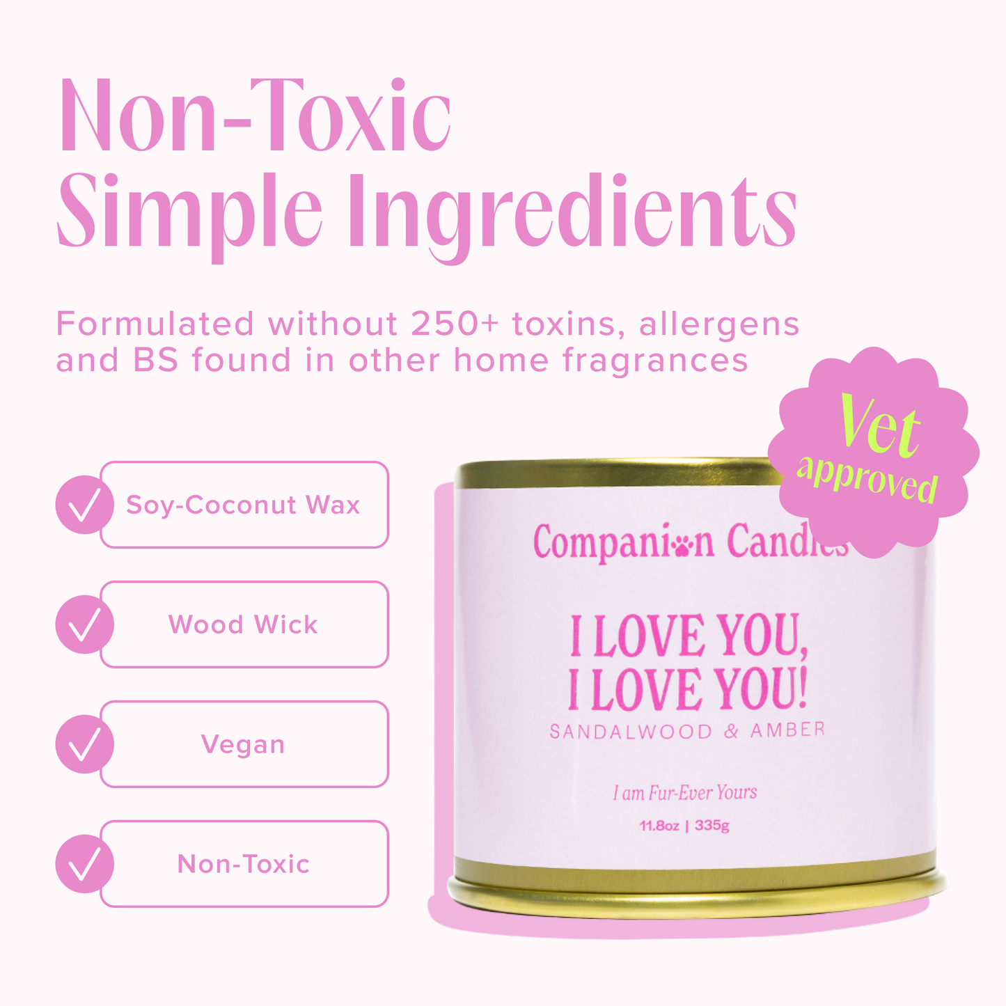 I Love You, I Love You! Pet-Safe Candle